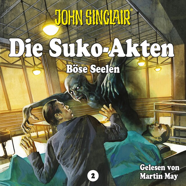 Kirjankansi teokselle John Sinclair - Die Suko-Akten - Staffel 2: Böse Seelen - Ein John Sinclair-Spin-off (Ungekürzt)