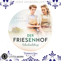Der Friesenhof - Schicksalstage - Die Teehändler-Saga, Teil 2