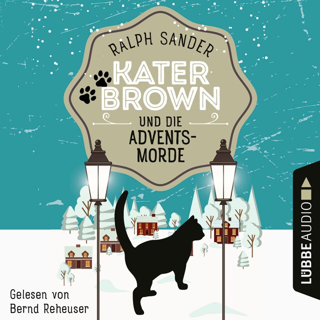 Book cover for Kater Brown und die Adventsmorde - Ein Kater Brown-Krimi, Teil 5 (Ungekürzt)