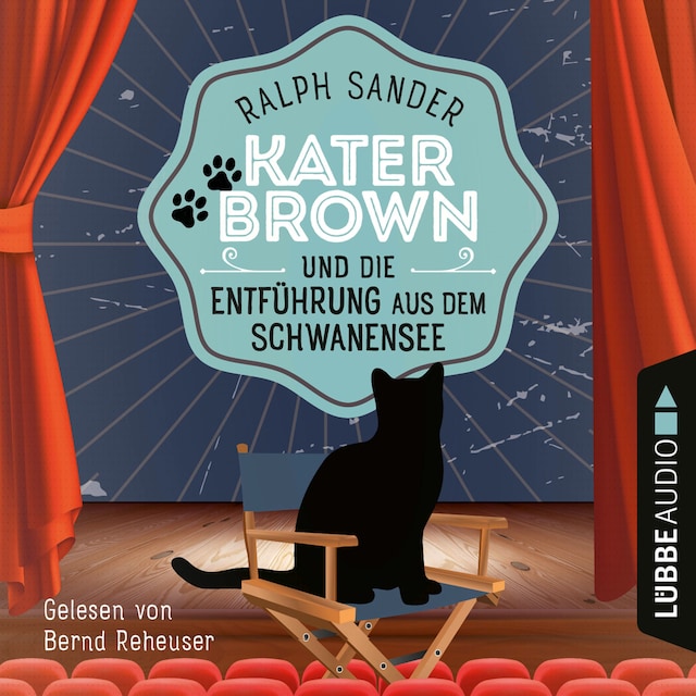 Boekomslag van Kater Brown und die Entführung aus dem Schwanensee - Ein Kater Brown-Krimi, Teil 9 (Ungekürzt)