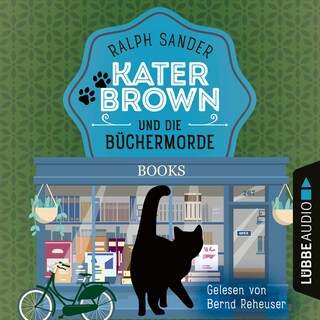 Kater Brown und die Büchermorde - Ein Kater Brown-Krimi, Teil 10 als Hörbuch