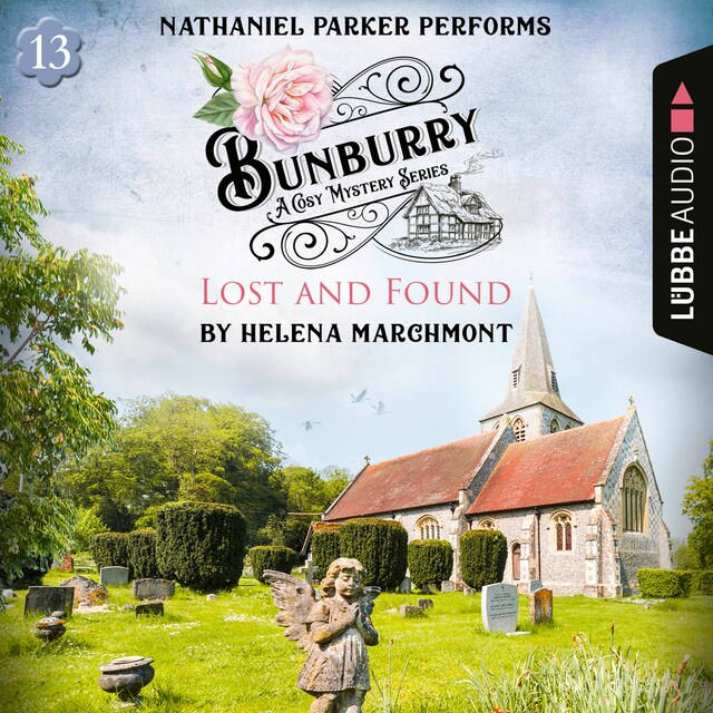 Boekomslag van Lost and Found - Bunburry - A Cosy Mystery Series, Episode 13 (Unabridged)