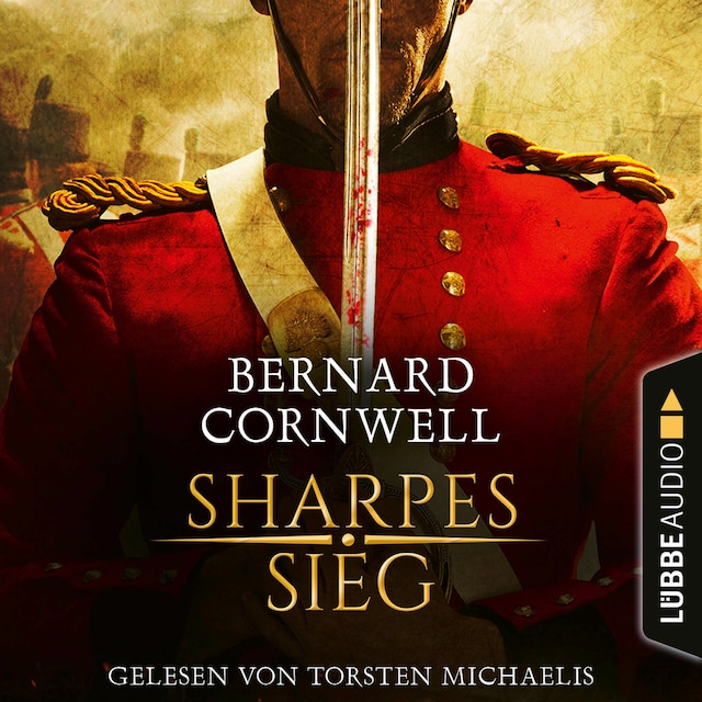 Sharpes Sieg - Sharpe-Reihe, Teil 2 (Ungekürzt) Buchcover für Sharpes Sieg - Sharpe-Reihe, Teil 2 (Ungekürzt)