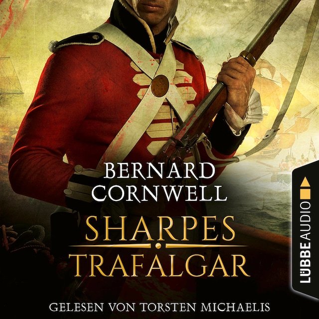 Couverture de livre pour Sharpes Trafalgar - Sharpe-Reihe, Teil 4 (Ungekürzt)