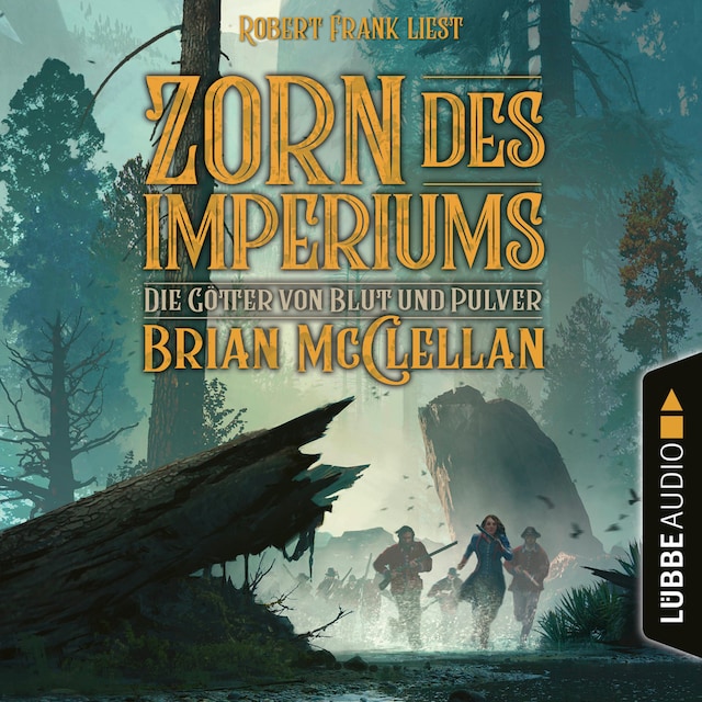 Book cover for Zorn des Imperiums - Die Götter von Blut und Pulver, Teil 2 (Ungekürzt)