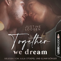 Together we dream - Together-Reihe, Teil 1 (Ungekürzt)