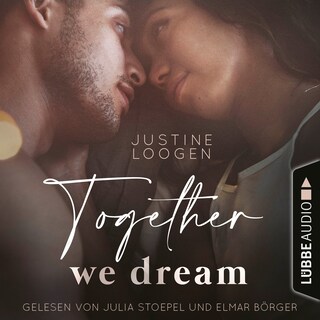 Together we dream - Together-Reihe, Teil 1 als Hörbuch