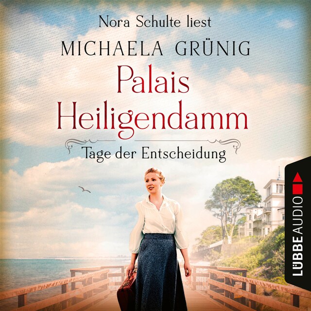 Book cover for Tage der Entscheidung - Palais Heiligendamm-Saga, Teil 3 (Ungekürzt)