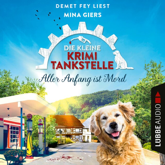 Book cover for Aller Anfang ist Mord - Die kleine Krimi-Tankstelle, Folge 1 (Ungekürzt)