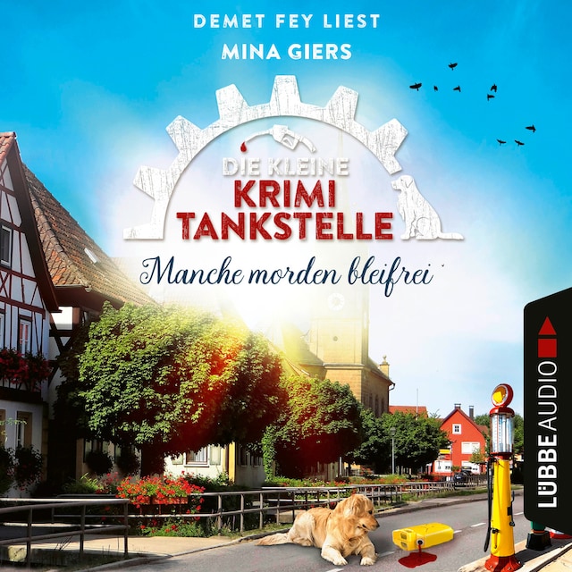 Couverture de livre pour Manche morden bleifrei - Die kleine Krimi-Tankstelle, Folge 2 (Ungekürzt)