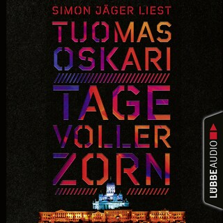Tage voller Zorn als Hörbuch