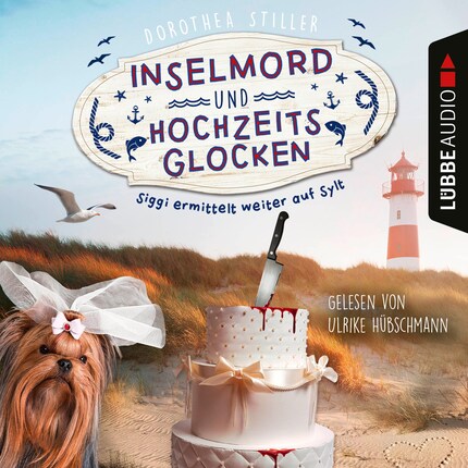 Inselmord und Hochzeitsglocken - Siggi ermittelt auf Sylt, Teil 3 (Ungekürzt) bookCoverFor