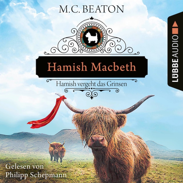 Bokomslag for Hamish Macbeth vergeht das Grinsen - Schottland-Krimis, Teil 13 (Ungekürzt)