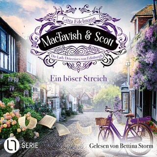 Ein böser Streich - MacTavish & Scott - Die Lady Detectives von Edinburgh, Folge 11 als Hörbuch
