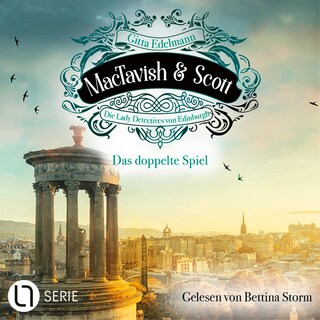 Das doppelte Spiel - MacTavish & Scott - Die Lady Detectives von Edinburgh, Folge 12 als Hörbuch