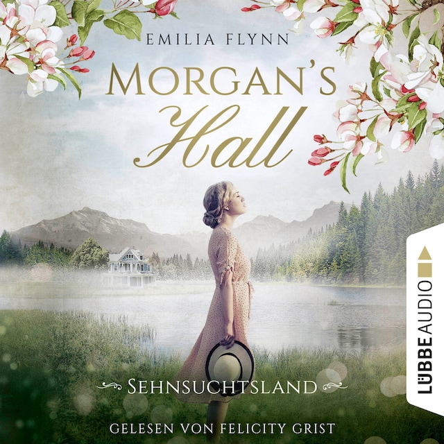 Buchcover für Morgan's Hall - Sehnsuchtsland - Die Morgan-Saga, Teil 2 (Ungekürzt)