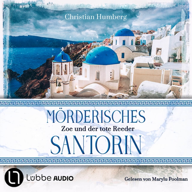 Book cover for Mörderisches Santorin - Zoe und der tote Reeder - Santorin Sunrise, Teil 1 (Ungekürzt)