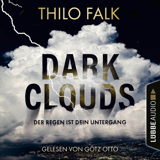 Buchcover für Dark Clouds - Der Regen ist dein Untergang (Gekürzt)