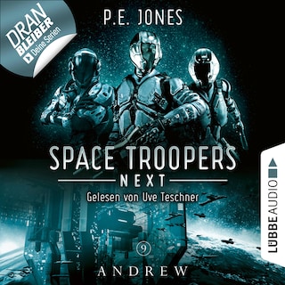 Andrew - Space Troopers Next, Folge 9 als Hörbuch