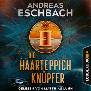 Die Haarteppichknüpfer als Hörbuch