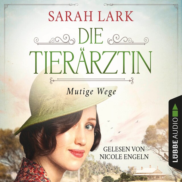 Buchcover für Die Tierärztin - Mutige Wege - Tierärztin-Saga, Teil 3 (Gekürzt)