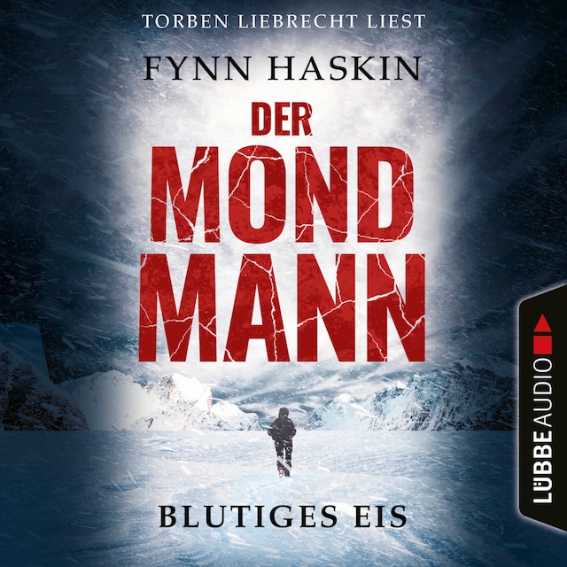 Kirjankansi teokselle Blutiges Eis - Der Mondmann, Teil 1 (Ungekürzt)