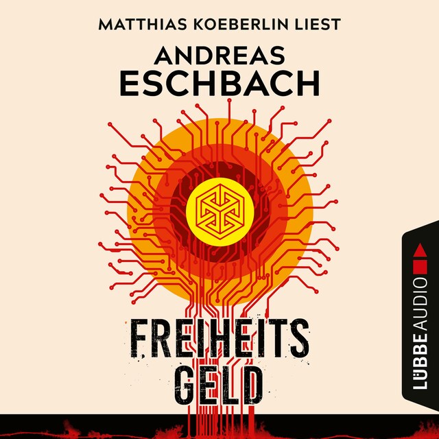 Book cover for Freiheitsgeld (Gekürzt)
