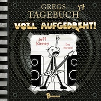 Gregs Tagebuch, Folge 17: Voll aufgedreht!