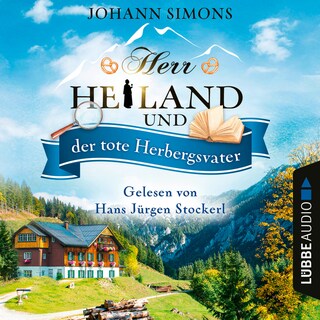 Herr Heiland und der tote Herbergsvater - Herr Heiland, Folge 8 als Hörbuch