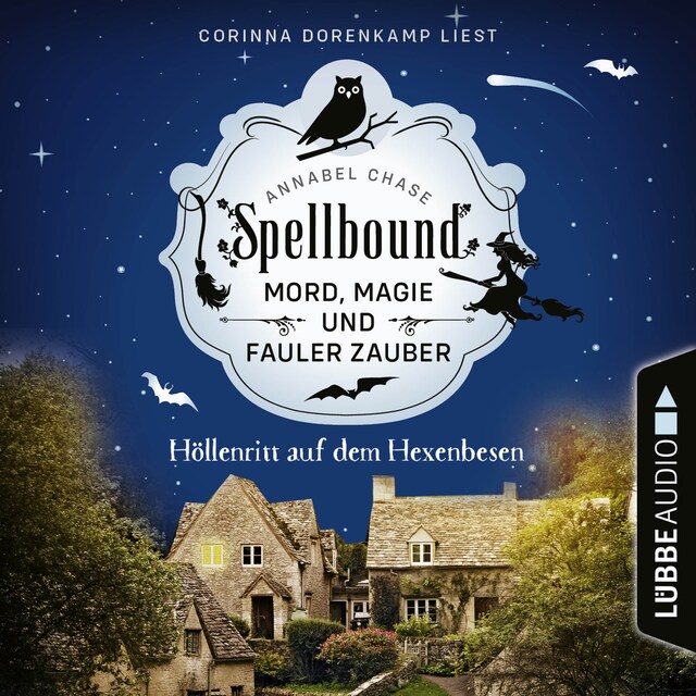 Book cover for Höllenritt auf dem Hexenbesen - Spellbound - Mord, Magie und fauler Zauber, Folge 2 (Ungekürzt)