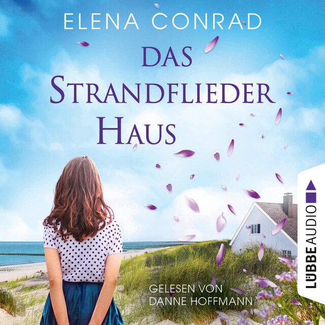 Buchcover für Das Strandfliederhaus - Strandflieder-Saga, Teil 1 (Ungekürzt)