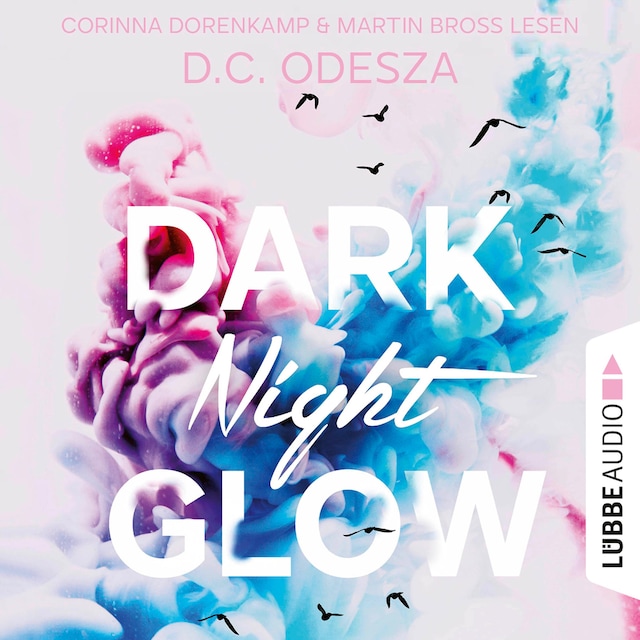 Book cover for DARK Night GLOW - Glow-Reihe, Teil 1 (Ungekürzt)