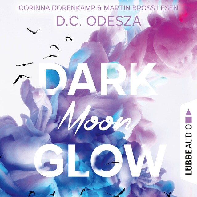 Buchcover für DARK Moon GLOW - Glow-Reihe, Teil 2 (Ungekürzt)