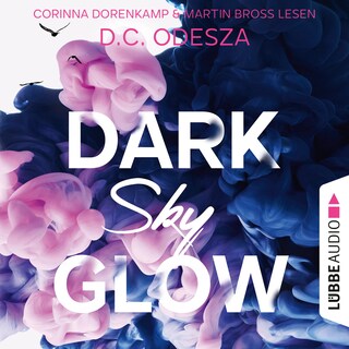 DARK Sky GLOW - Glow-Reihe, Teil 4 als Hörbuch
