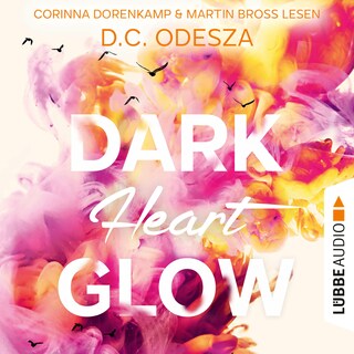 DARK Heart GLOW - Glow-Reihe, Teil 6 als Hörbuch