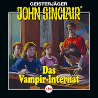 John Sinclair, Folge 162: Das Vampir-Internat