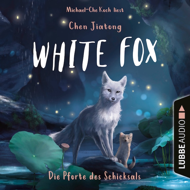 Bokomslag for Die Pforte des Schicksals - White Fox, Teil 4 (Ungekürzt)