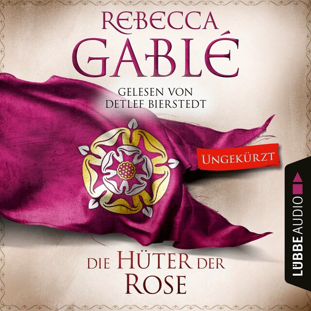 Book cover for Die Hüter der Rose - Waringham Saga, Teil 2 (Ungekürzt)