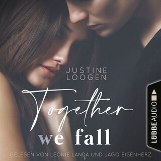 Together we fall - Together-Reihe, Teil 2 als Hörbuch