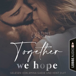 Together we hope - Together-Reihe, Teil 3 als Hörbuch