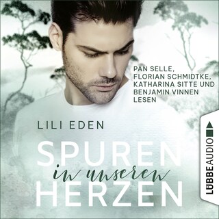 Spuren in unseren Herzen - Broken Hearts-Reihe, Teil 3 als Hörbuch