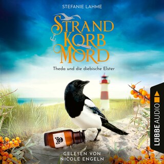 Strand, Korb, Mord - Theda und die diebische Elster - Ein Wangerooge-Krimi, Teil 1 als Hörbuch