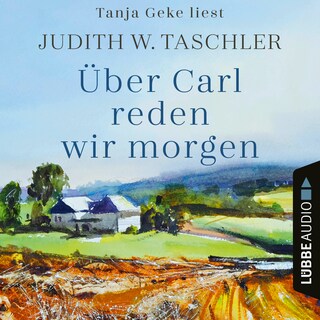 Über Carl reden wir morgen als Hörbuch