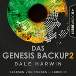 Das Genesis Backup - Genesis Backup, Teil 2 (Ungekürzt)