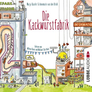 Die Kackwurstfabrik als Hörbuch