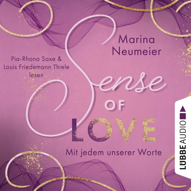 Book cover for Sense of Love - Mit jedem unserer Worte - Love-Reihe, Teil 3 (Ungekürzt)