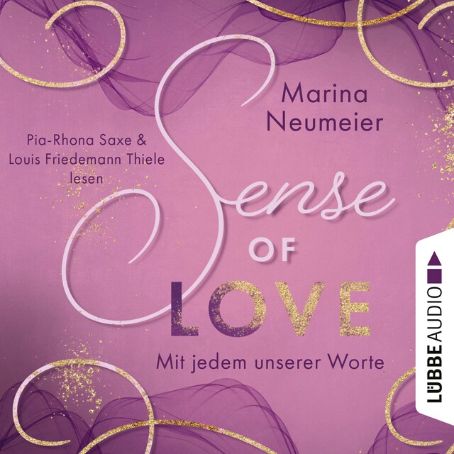 Copertina del libro per Sense of Love - Mit jedem unserer Worte - Love-Reihe, Teil 3 (Ungekürzt)