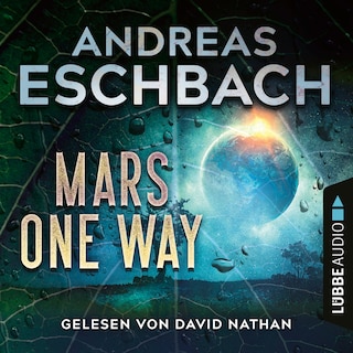 Mars one way als Hörbuch