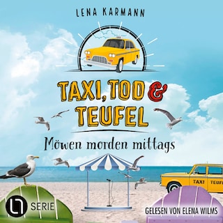 Möwen morden mittags - Taxi, Tod und Teufel, Folge 12 als Hörbuch