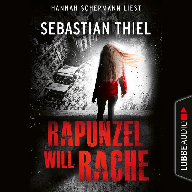 Book cover for Rapunzel will Rache (Ungekürzt)